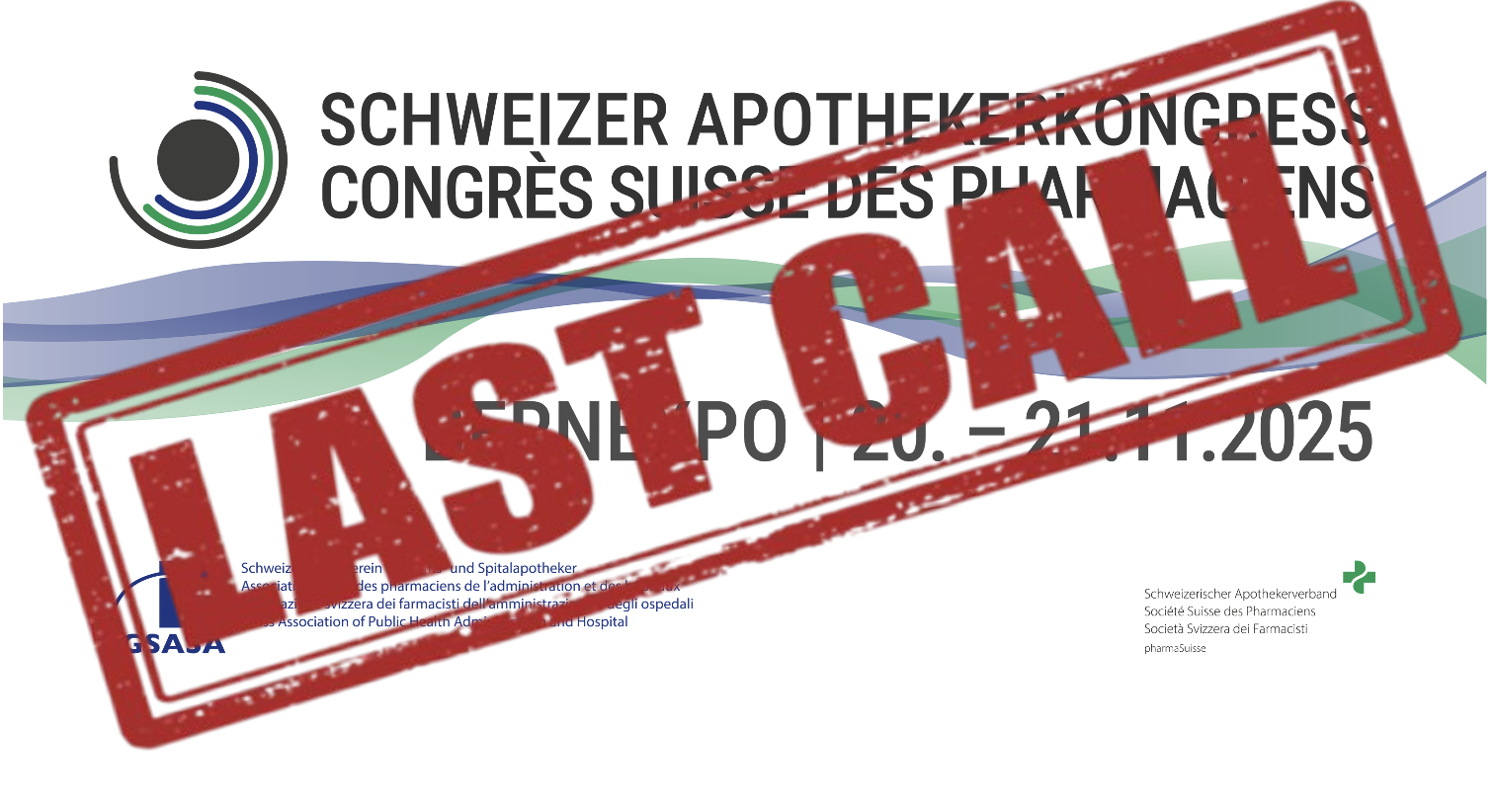 Congrès Suisse des Pharmaciens : Last call for Abstracts!